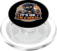 It's OK I'm A Ninja Funny Cartoon Quote Saying Joke Slogan PopSockets PopGrip for MagSafe