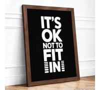 It's OK Not To Fit In Typography Framed Wall Art Print A3 (42×29.7cm) Walnut, Wall Decor for Living Room, Bedroom, Office & Home, Ready to Hang, Art Gift