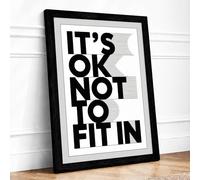 It's OK Not to Fit In Typography Framed Wall Art Print A4 (29.7×21cm) Black, Wall Decor for Living Room, Bedroom, Office & Home, Ready to Hang, Art Gift