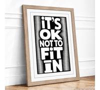 It's OK Not to Fit In Typography Framed Wall Art Print A4 (29.7×21cm) Oak, Wall Decor for Living Room, Bedroom, Office & Home, Ready to Hang, Art Gift