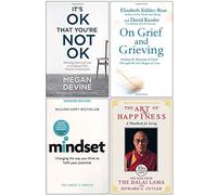 It's Ok That You're Not Ok, On Grief And Grieving, Mindset Carol Dweck, The Art of Happiness 10th Anniversary 4 Books Collection Set