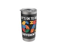 Its Ok to Be 6 7 Different Autism Puzzle Support Stainless Steel Insulated Tumbler