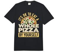 It's Ok to Eat A Whole Pizza by Yourself Pizza Lover Eating Comfort Colors Adult Heavyweight T-Shirt