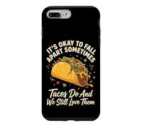 It's Ok To Fall Apart Sometimes Tacos Do And We Love Tacos Case for iPhone 7 Plus/8 Plus