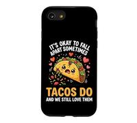 It's Ok To Fall Apart Sometimes Tacos Do And We Love Tacos Case for iPhone SE (2020) / 7/8