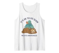 It's OK to GO Slow - ME/CFS Awareness - Sloth, Turtle, Snail Tank Top