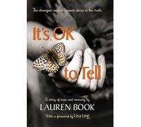 It's OK to Tell: A Story of Hope and Recovery