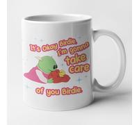 It's Okay Birdie, I'm Gonna Take Care of You Birdie Mug Tea Coffee Cup - Funny Nanalan Meme Mona Kids TV Show Get Well Soon Gift (White Handle)