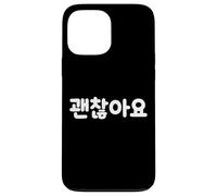 "It's Okay" Cute Funny Korean Word Hangul Case for iPhone 13 Pro Max