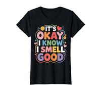 It's Okay I Know I Smell Good Self-Love Confidence - Value Graphic T-Shirt, Women, Black, L