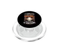 It's Okay If You Don't Like Baseball Not Everyone Is Awesome PopSockets PopGrip for MagSafe