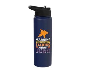 It's Okay if You Don't Like Judo Stainless Steel Insulated Water Bottle