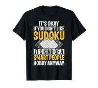 Its Okay If You Dont Like Sudoku Number Game Funny Sudoku T-Shirt