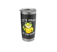 It's Okay If You Suck Funny Silly Frog Meme Sarcastic Humor Stainless Steel Insulated Tumbler