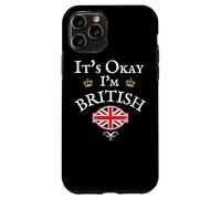 IT'S OKAY I'M BRITISH, UNION JACK FLAG UK, UNITED KINGDOM GB Case for iPhone 11 Pro