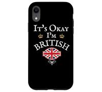 IT'S OKAY I'M BRITISH, UNION JACK FLAG UK, UNITED KINGDOM GB Case for iPhone XR