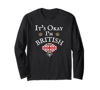 It's Okay I'm British, Union Jack Flag UK, United Kingdom GB Long Sleeve T-Shirt