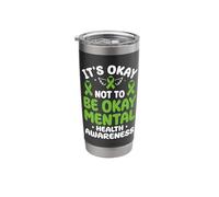 It's Okay Not to Be Okay Mental Health Awareness Support Stainless Steel Insulated Tumbler