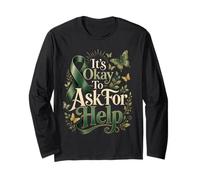 It's Okay to Ask for Help Mental Health Awareness Support Long Sleeve T-Shirt