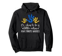 It's Okay To Be A Little Extra Down Syndrome Awareness T21 Pullover Hoodie