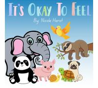 It's Okay to Feel