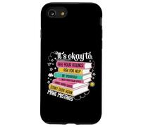 It's Okay To Feel Your Feeling Mental Health Quote Psycholog Case for iPhone SE (2020) / 7/8