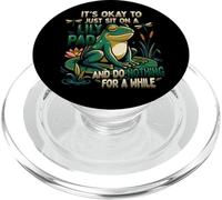 It's Okay To Just Sit On A Lily Pad Frog Mental Health PopSockets PopGrip for MagSafe