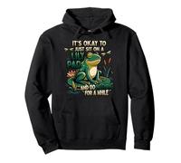 It's Okay To Just Sit On A Lily Pad Frog Mental Health Pullover Hoodie