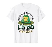 It's Okay to Just Sit On A Lily Pad Frog Mental Health T-Shirt