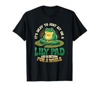 It's Okay to Just Sit On A Lily Pad Frog Mental Health T-Shirt