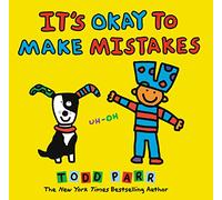 It's Okay To Make Mistakes