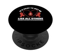 It's Okay To Not Be Like Others Hemochromatosis PopSockets Adhesive PopGrip
