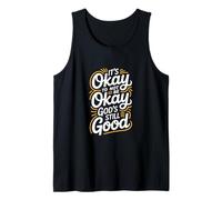 It's Okay to Not Be Okay God's Still Good Christian Tank Top