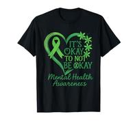 Its Okay to Not Be Okay Mental Health Awareness Ribbon T-Shirt