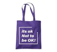 Its Okay To Not Be Okay Tote Shopping Bag 10 Litres Capacity 42 x 38cm