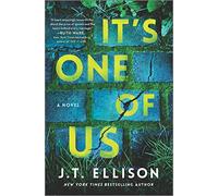 It's One of Us: A Novel of Suspense