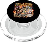 It's Only A Problem If You're Losing Horse Racing Gambling PopSockets PopGrip for MagSafe