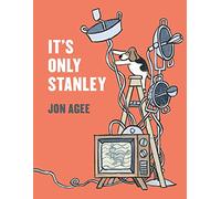 It's Only Stanley: 1