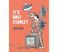 It's Only Stanley - HardBack NEW Jon Agee (Autho 2015-03-17