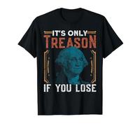 It's Only Treason If You Lose Value Graphic T-Shirt, Men, Black, L