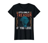 It's Only Treason If You Lose Value Graphic T-Shirt, Women, Black, S