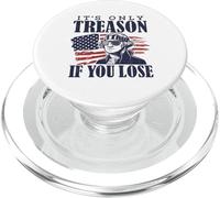 Its Only Treason If You Lose Washington American 4th Of July PopSockets PopGrip for MagSafe