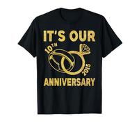 It's Our 10 Years Anniversary 2015 10th Anniversary Couples T-Shirt