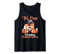 Its Our 9th Wedding Anniversary Cute Fox Couple Together Tank Top