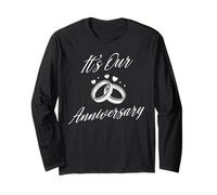 It's Our Anniversary Design for Married Couples Husband Wife Long Sleeve T-Shirt