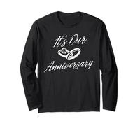 It's Our Anniversary design for Married Couples Husband Wife Long Sleeve T-Shirt