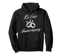 It's Our Anniversary design for Married Couples Husband Wife Pullover Hoodie
