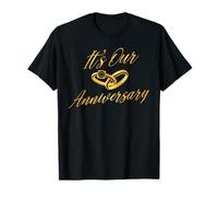 It's Our Anniversary design for Married Couples Husband Wife T-Shirt
