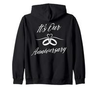 It's Our Anniversary design for Married Couples Husband Wife Zip Hoodie