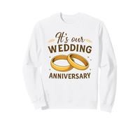 It's Our Anniversary Shirts for Married Couples Husband Wife Sweatshirt